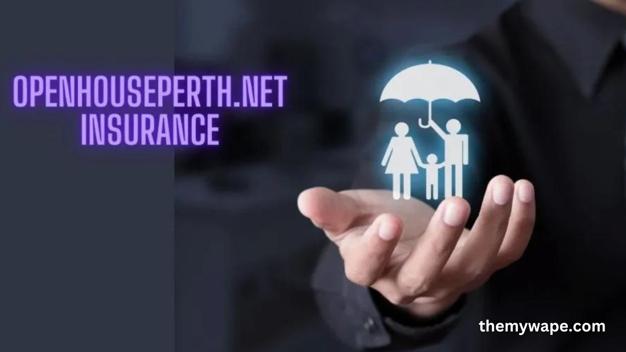 openhouseperth.net insurance