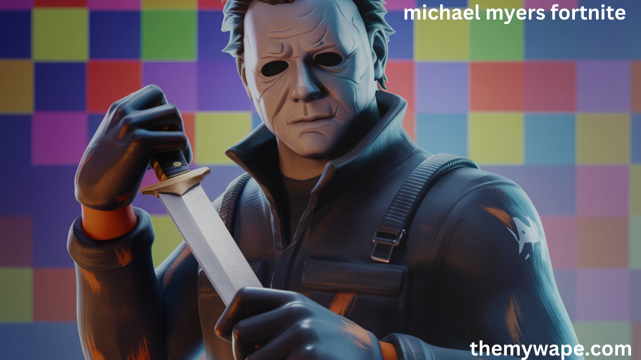 michael myers fortnite